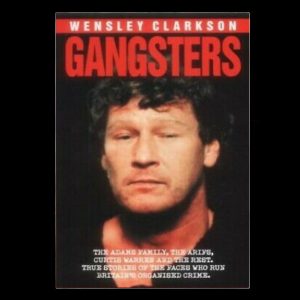 Gangsters - Wensley Clarkson