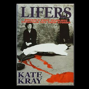 Lifers - Kate Kray