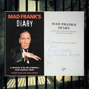 Signed Mad Frank Fraser Book