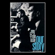 Our Story - Reg & Ron Kray