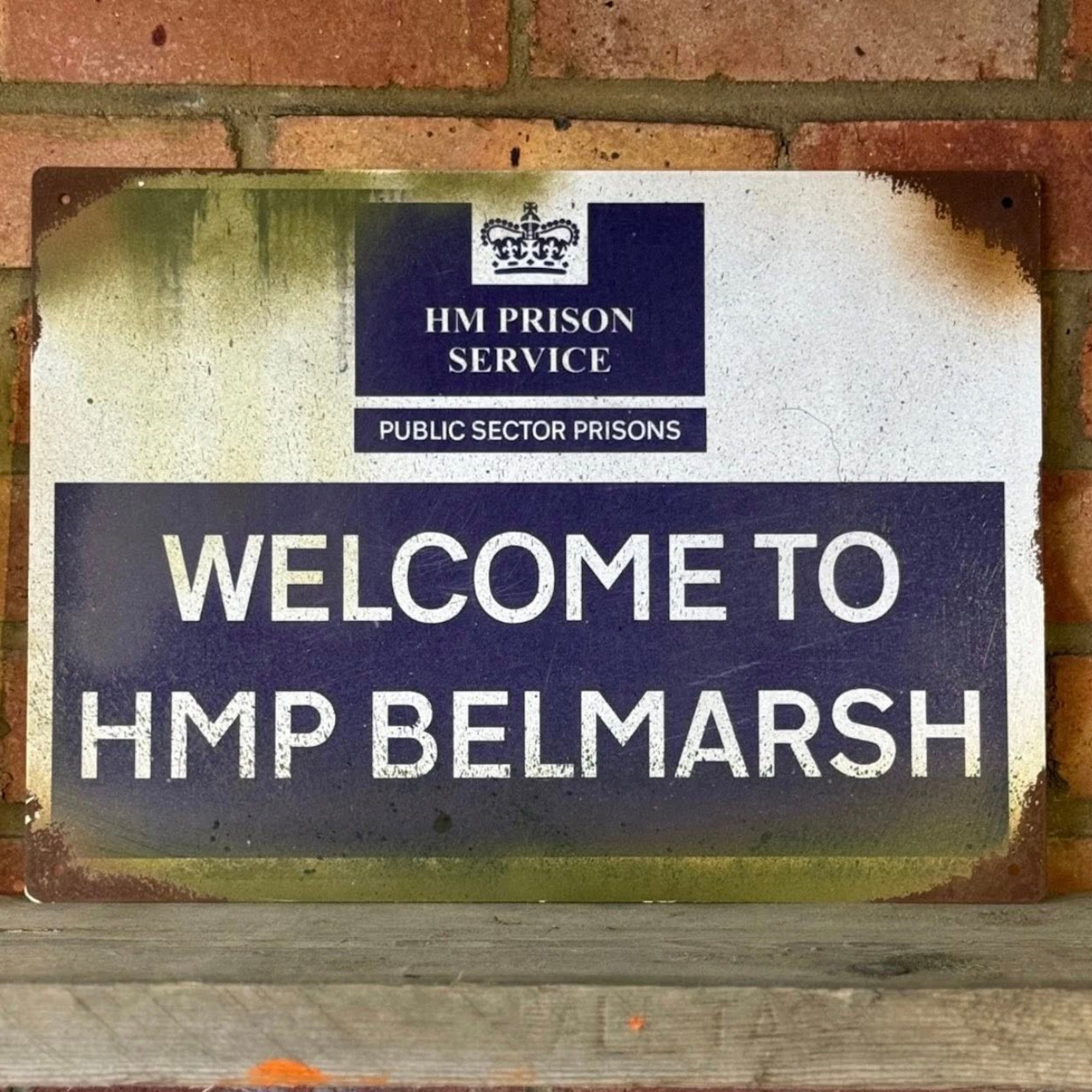 VINTAGE REPLICA H.M.P BELMARSH PRISON SIGN - Image 2