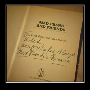 MAD FRANKIE FRASER SIGNED HARDBACK ‘MAD FRANK MEMOIRS’ BOOK + COA