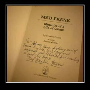 MAD FRANKIE FRASER SIGNED HARDBACK 'MAD FRANK & FRIENDS' BOOK + COA