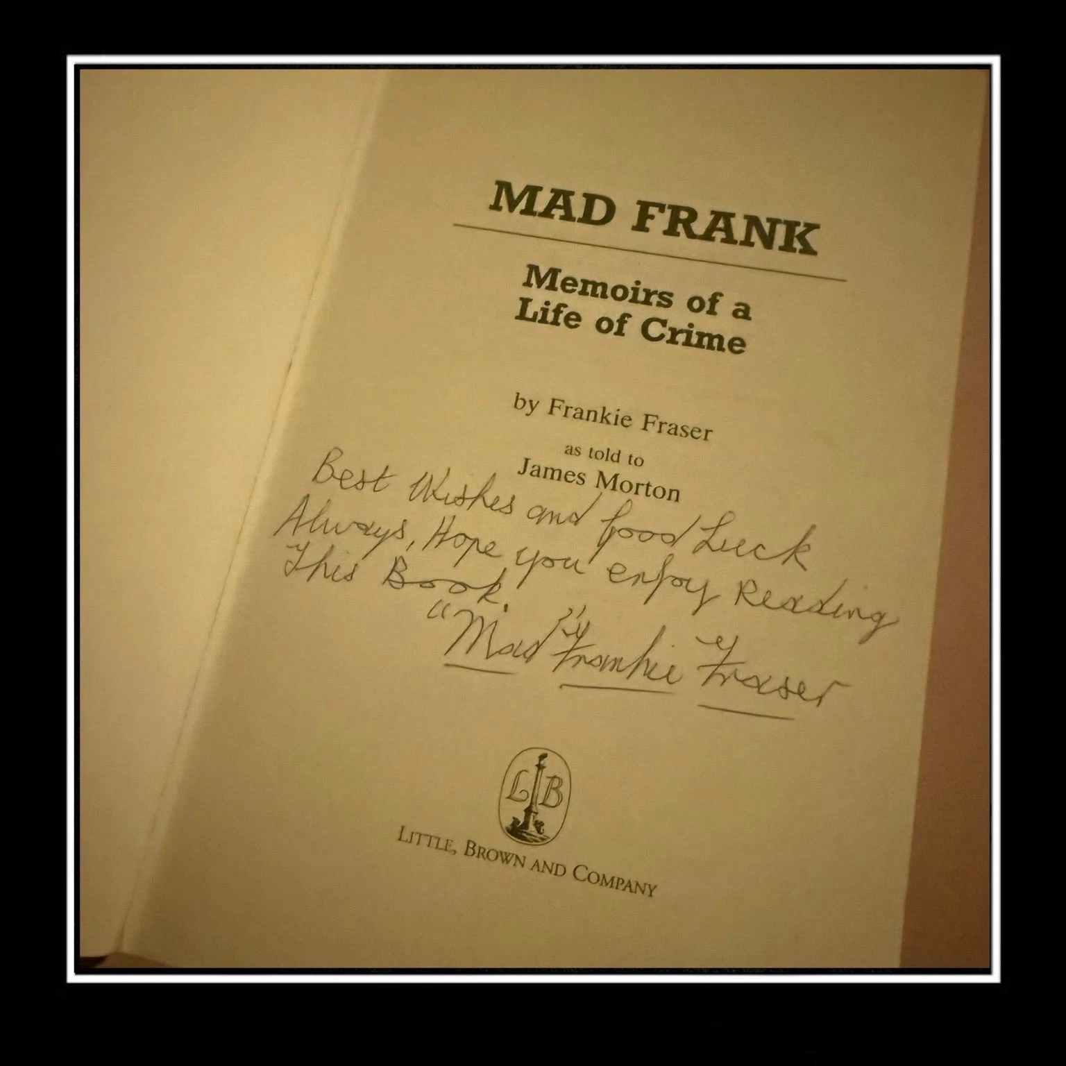MAD FRANKIE FRASER SIGNED HARDBACK ‘MAD FRANK MEMOIRS’ BOOK + COA